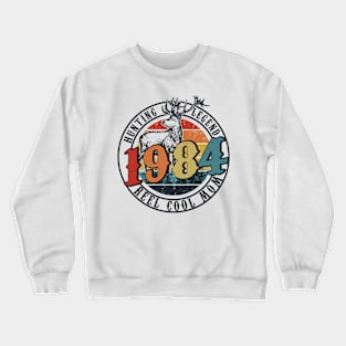 Funny Reel Cool Mom Hunting 1984 Lengend Father's Day Gift Crewneck Sweatshirt